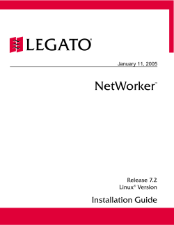 LEGATO NetWorker, Release 7.2, Linux Version, Installation Guide