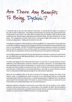 Are There Any Benefits To Being ` Dyslexic`?