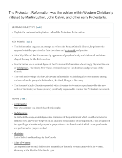 The Protestant Reformation was the schism within