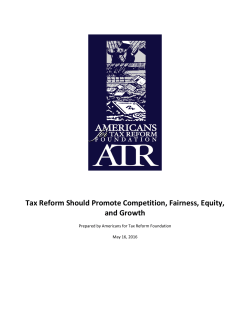 Tax Reform Should Promote Competition, Fairness, Equity, and