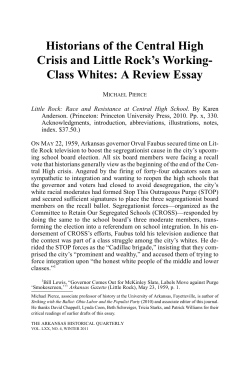 Historians of the Central High Crisis and Little Rock`s Working
