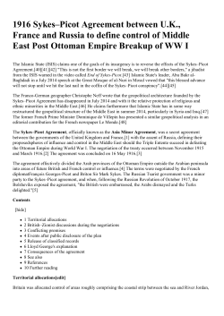 1916 Sykes&ndash;Picot Agreement between U.K., France and Russia to