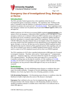 Emergency Use of Investigational Drug, Biologics, or Device