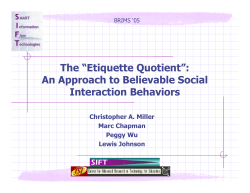 An Approach to Believable Social Interaction Behaviors