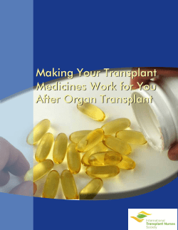Making Your Transplant Medicines Work for You After Organ