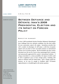 Between Defiance and D&eacute;tente: Iran`s 2009