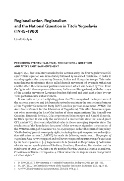 Regionalisation, Regionalism and the National Question in Tito`s