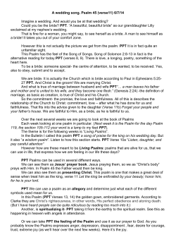 A wedding song. Psalm 45 (verse11) 6/7/14 Imagine a wedding