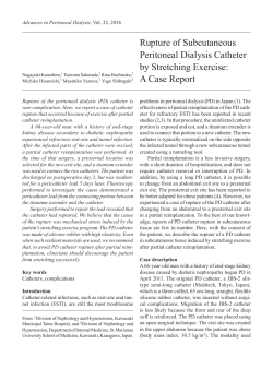 Rupture of Subcutaneous Peritoneal Dialysis Catheter by Stretching
