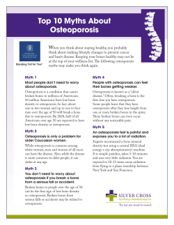 Top 10 Myths About Osteoporosis