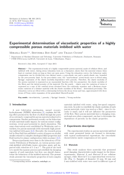 Experimental determination of viscoelastic properties of a highly