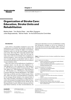 Organization of Stroke Care: Education, Stroke Units and