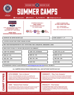 ALL CAMPERS SHOULD BRING SHINGUARDS, BALL AND