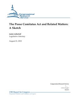 The Posse Comitatus Act and Related Matters: A Sketch