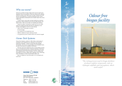 Odour free biogas facility