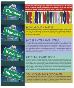 How about a party? Maybe soMe secret pals? GreetinG cards too