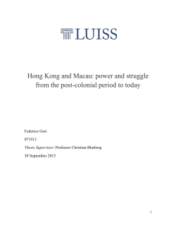 Hong Kong and Macau: power and struggle from the post
