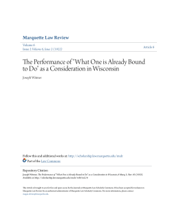 The Performance of "What One is Already Bound to Do" as a