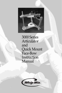 3000 Series Articulator and Quick Mount Face