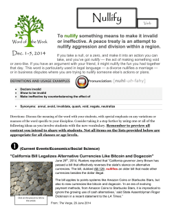 To nullify something means to make it invalid or ineffective. A peace