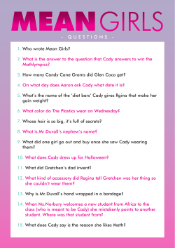 1. Who wrote Mean Girls? 2. What is the answer to the question that