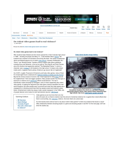 Do violent video games lead to real violence?