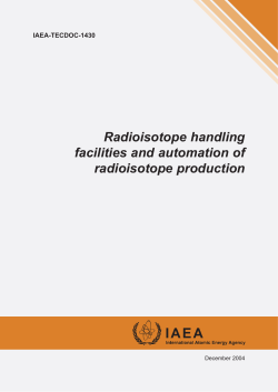 Radioisotope handling facilities and automation