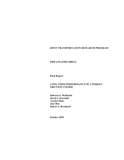 Long Term Performance of a Porous Friction Course - Purdue e-Pubs