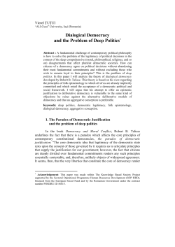 Dialogical Democracy and the Problem of Deep Politics*