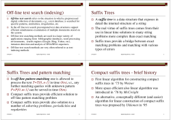 Suffix Trees Suffix Trees and pattern matching Compact suffix trees