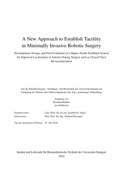 A New Approach to Establish Tactility in Minimally Invasive Robotic