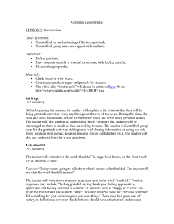 Gratitude Lesson Plans SESSION 1: Introduction Goals of session