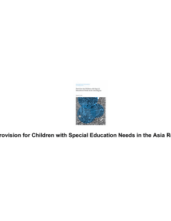 Provision for Children with Special Education Needs in the Asia