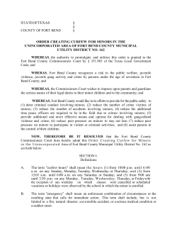 STATEOFTEXAS &sect; &sect; COUNTY OF FORT BEND &sect; ORDER
