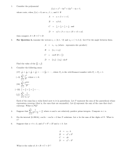 1. Consider the polynomial f(x) = x4 &minus; 6x 2 + 12x3 &minus; 4x + 7, whose