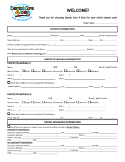 New Patient Forms - Dental Care 4 Kids