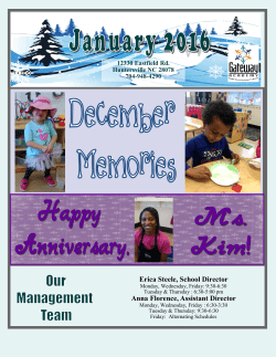 Erica Steele, School Director Anna Florence, Assistant Director