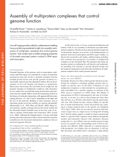 Assembly of multiprotein complexes that control genome function