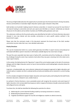 The Group of Eight (Go8) welcomes the opportunity to provide input