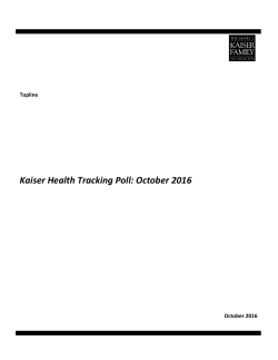 Kaiser Health Tracking Poll: October 2016