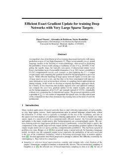 Efficient Exact Gradient Update for training Deep Networks with Very