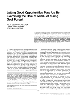 Letting Good Opportunities Pass Us By: Examining the Role of Mind