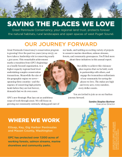SAVING THE PLACES WE LOVE - Great Peninsula Conservancy