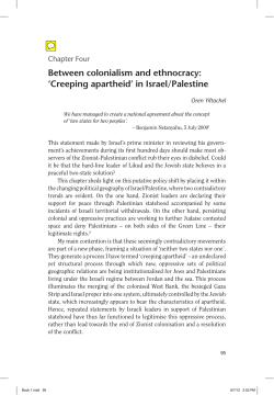 Between colonialism and ethnocracy: `Creeping apartheid` in Israel