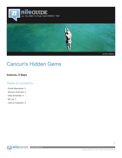 Cancun`s Hidden Gems