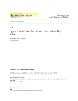 Ignorance is bliss: the information malleability effect