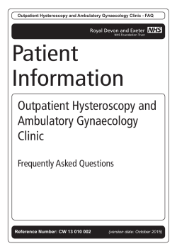 Outpatient Hysteroscopy and Ambulatory Gynaecology Clinic