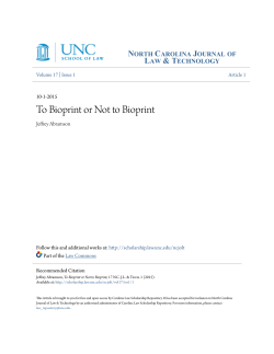 To Bioprint or Not to Bioprint - Carolina Law Scholarship Repository