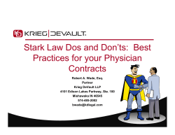 Stark Law Dos and Don`ts: Best Practices for your Physician Contracts