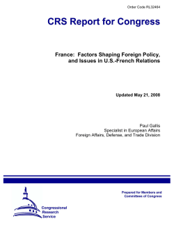 France: Factors Shaping Foreign Policy, and Issues in U.S.